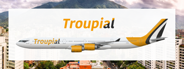 Troupial | A340-600 Troupial | A340-600