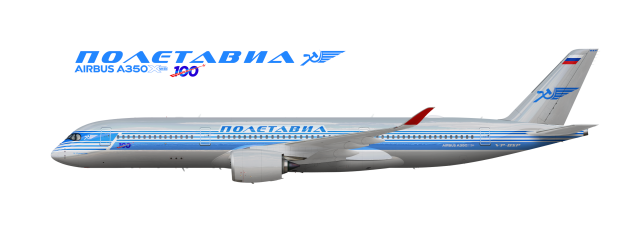 Poletavia - Russian Airlines Airbus A350-900 "100 Year Anniversary"